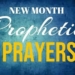 March 2022 Prophetic Prayers and Declarations