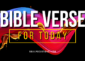 Daily Bible Verse for Today 3 May 2024, Friday