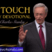 Charles Stanley Daily Devotional 22nd August 2025 (In Touch): God’s Condition for His Full Blessing