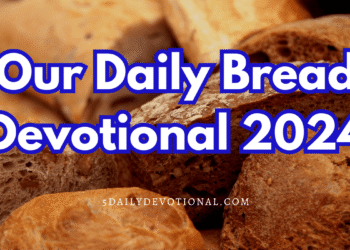 Our Daily Bread 1st January 2025 – The Jesus Story