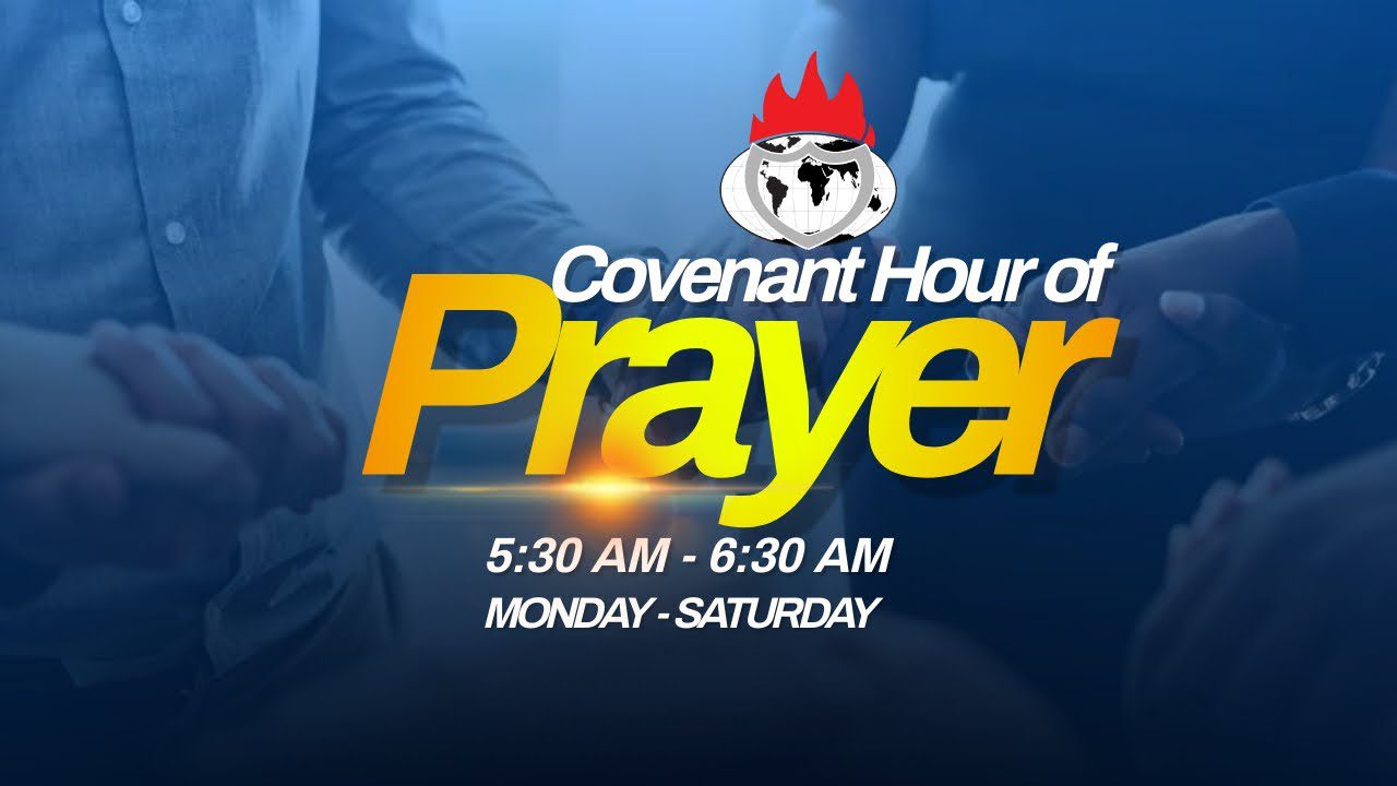 Covenant Hour of Prayer Guideline 28th January 2025 Winners Chapel Live