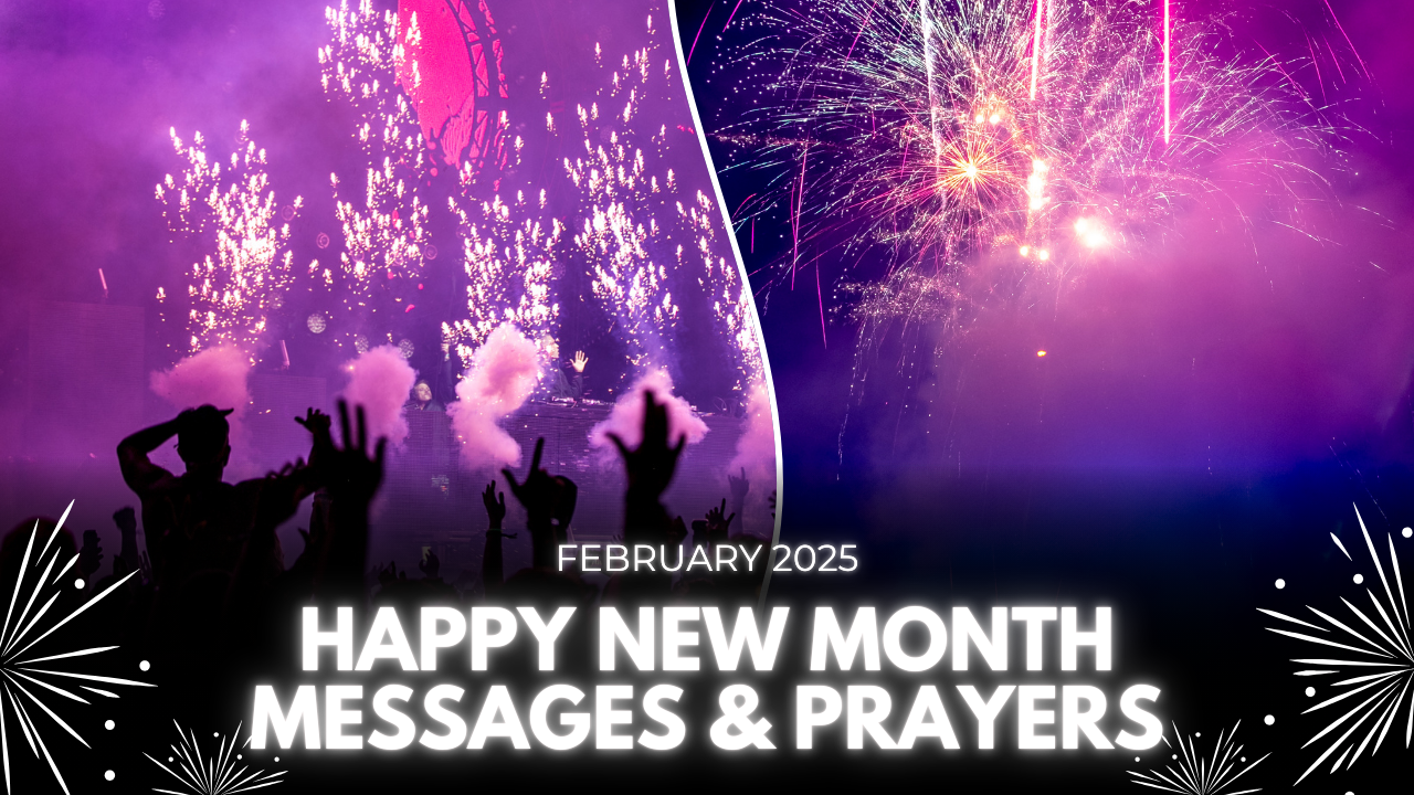 Happy New Month Text Message And Prayers For Your Love Ones For February 2025