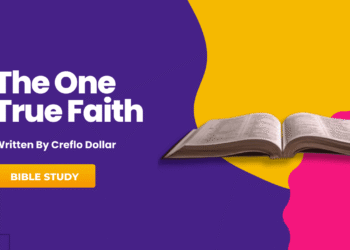 Bible Study: The One True Faith