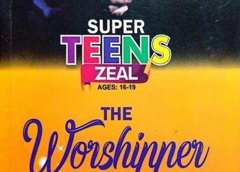 RCCG Sunday School Super Teens Student’s Manual 25th January 2026