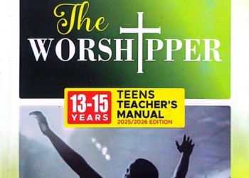RCCG Sunday School Teens Teachers’ Manual 25 January 2026