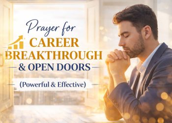 Prayer for Career Breakthrough and Open Doors