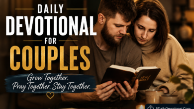 Daily Devotional for Couples – July 18, 2026: