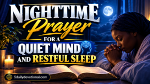 Nighttime Prayer for a Quiet Mind and Restful Sleep