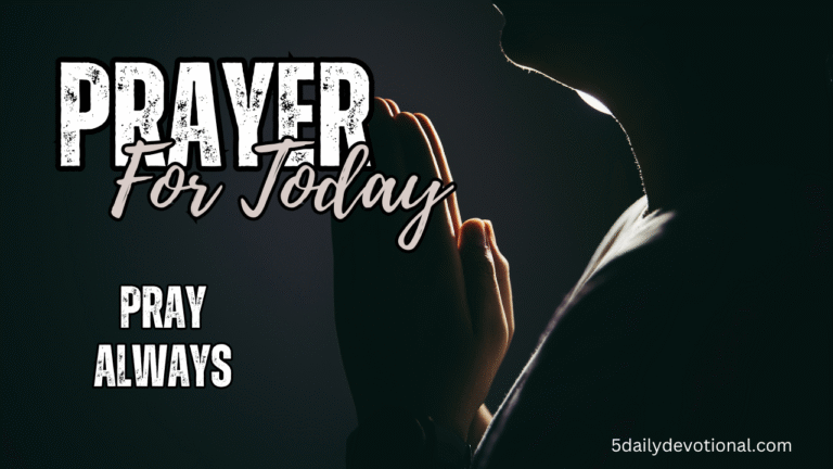 Daily Prayer for Today 10th February 2026, Tuesday