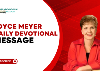Joyce Meyer Daily Devotional August 14, 2026: How Your Outlook Shapes Every Day of Your Life