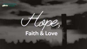Bible Verses About Hope, Faith, and Love to Strengthen Your Spirit