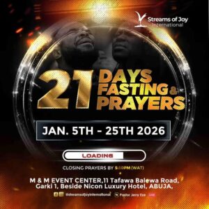NSPPD 21 Days Fasting and Prayers 19th January 2026 (Streams of Joy) Day 15