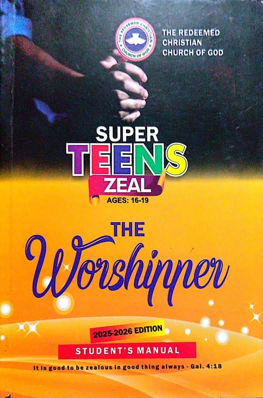 RCCG Sunday School Super Teens Student’s Manual 25th January 2026 RCCG Sunday School Super Teens Student’s Manual 25th January 2026