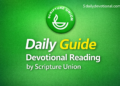 Scripture Union Daily Guide 6 August 2026 – Stand Firmly Against Idolatry