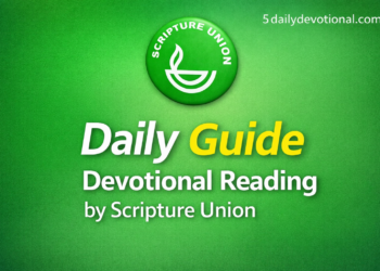 Scripture Union Daily Guide 6 August 2026 – Stand Firmly Against Idolatry