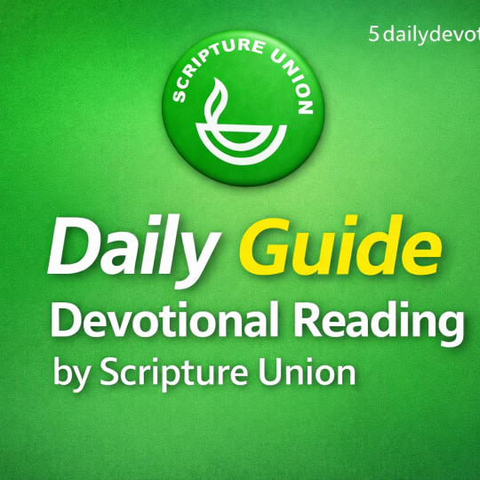 Scripture Union Daily Guide 18 August 2026: A Call to Obedience of God’s Laws