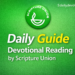 Scripture Union Daily Guide 15 August 2026: Reward After Chastisement