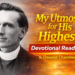 Oswald Chambers Daily Devotional 25 July 2026: Am I Blessed Like This?