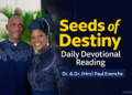 Seeds of Destiny 15 August 2026: Praying With The Consciousness of God’s Almightiness Seeds of Destiny 15 August 2026: Praying With The Consciousness of God’s Almightiness