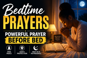 Bedtime Prayer – August 6, 2026 – Night Prayer for Thursday | Peace in the Midst of Storms
