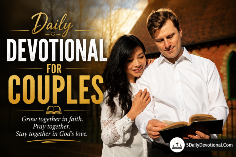 Daily Devotional for Couples – July 23, 2026: Keeping Romance Alive Through Thoughtful Love